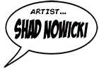 artist Shad Nowicki